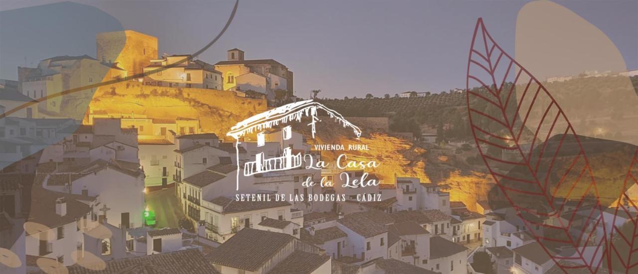 La Casa De La Lela Villa Setenil de las Bodegas Kültér fotó